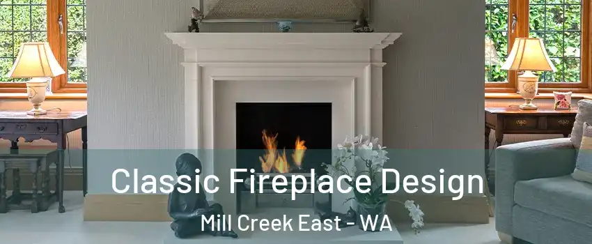  Classic Fireplace Design Mill Creek East - WA