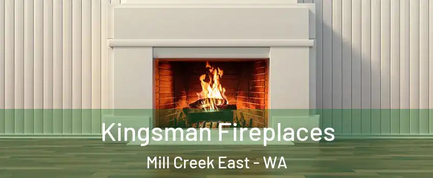  Kingsman Fireplaces Mill Creek East - WA
