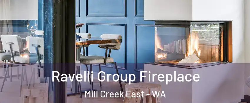  Ravelli Group Fireplace Mill Creek East - WA
