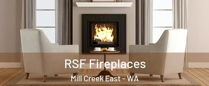  RSF Fireplaces Mill Creek East - WA