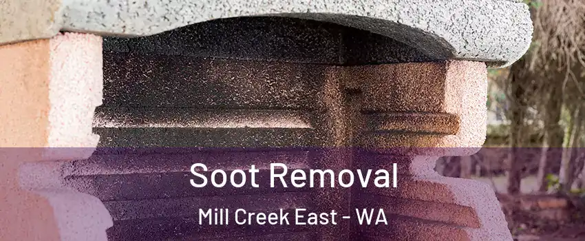  Soot Removal Mill Creek East - WA
